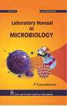 NewAge Laboratory Manual in Microbiology